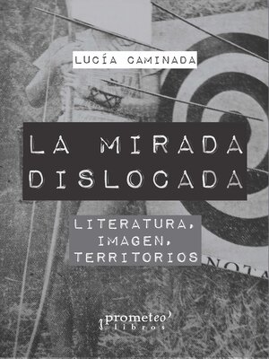 cover image of La mirada dislocada